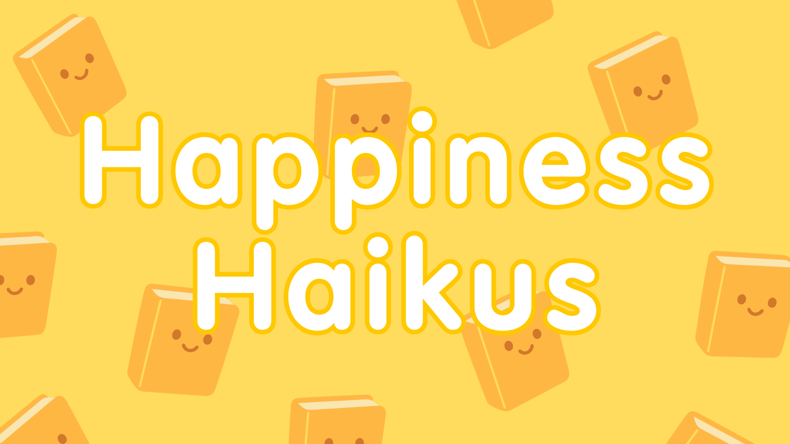 KS2 Happiness Haikus Resource
