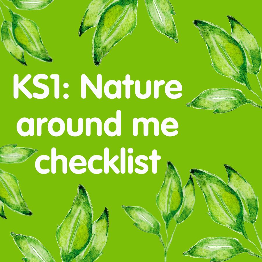 KS1: Nature around me checklist